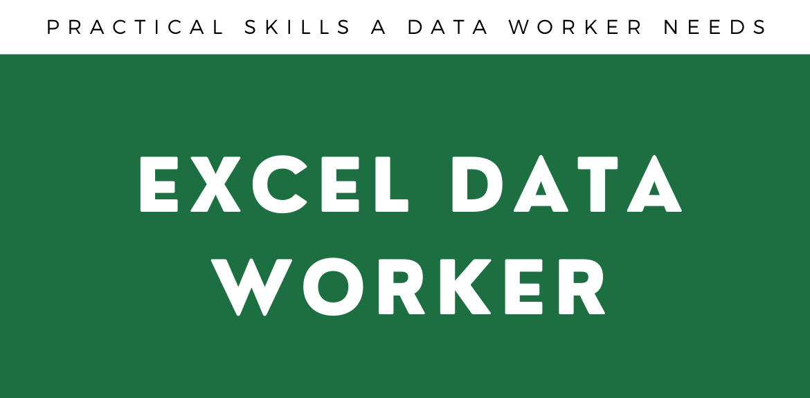 Microsoft Excel Data Worker - 11/8/22